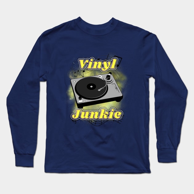 Vinyl Junkie Long Sleeve T-Shirt by djmrice